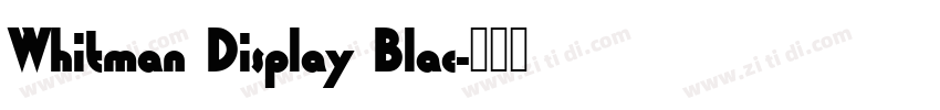 Whitman Display Blac字体转换